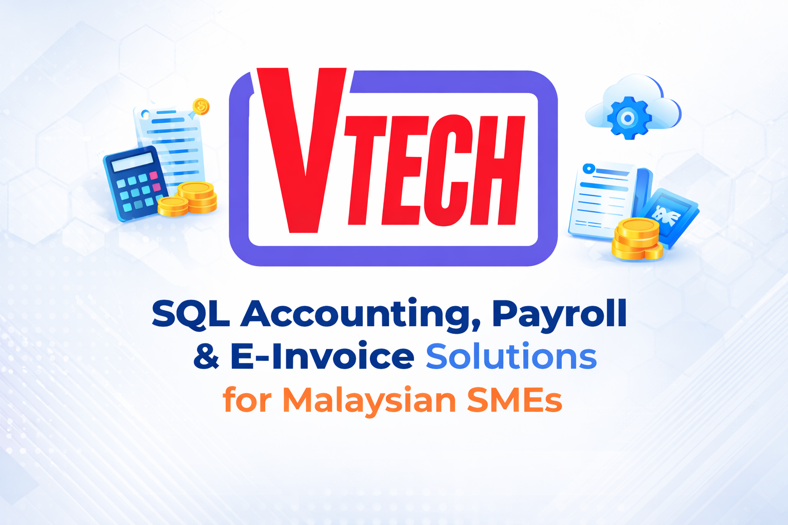 Vtech Data Entry SQL Accounting & Payroll Software Malaysia | Vtech Computer